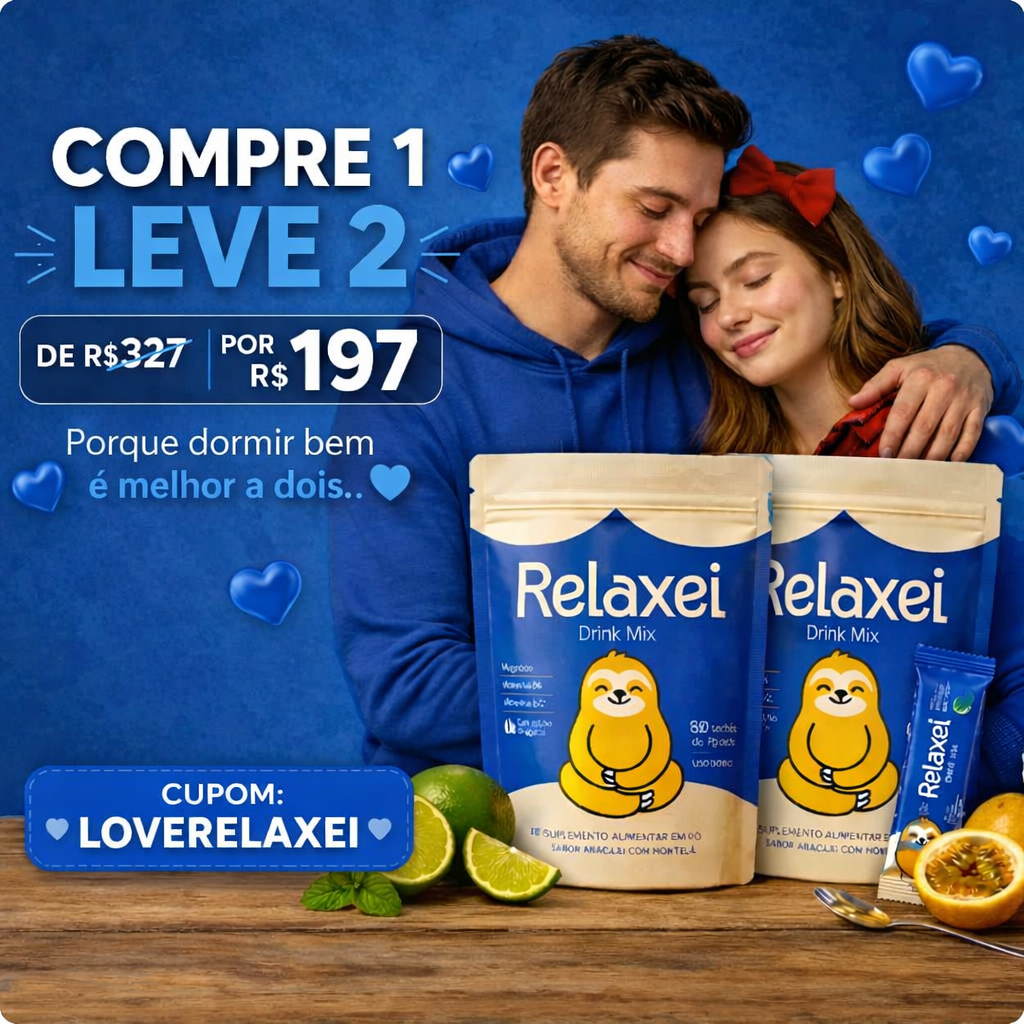 Promoção Dia dos Namorados - Relaxei